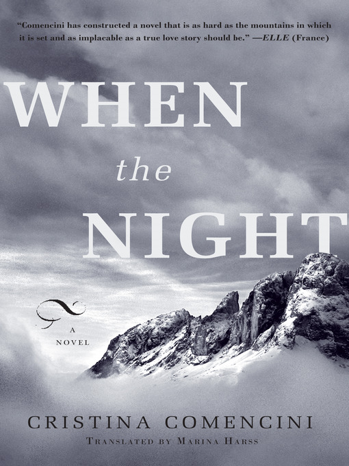 Title details for When the Night by Cristina Comencini - Wait list